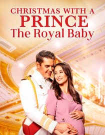 Christmas With A Prince: The Royal Baby