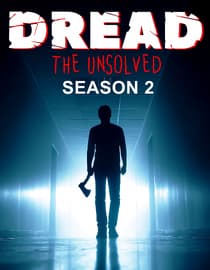 Dread the Unsolved: Season 2