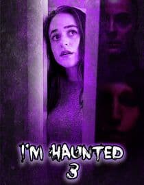 I'm Haunted 3