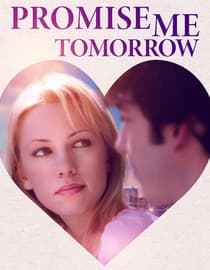 Promise Me Tomorrow