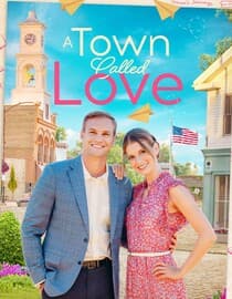 A Town Called Love