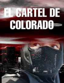 El Cartel De Colorado