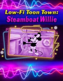 Low-Fi Toon Town: Steamboat Willie