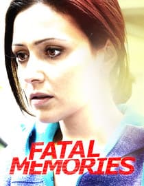 Fatal Memories