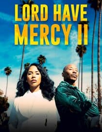 Lord Have Mercy II