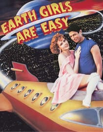 Earth Girls Are Easy