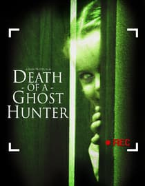 Death of a Ghost Hunter