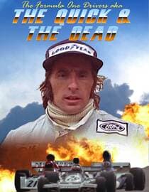 The Formula One Drivers aka The Quick and the Dead