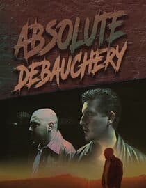 Absolute Debauchery