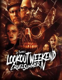 Lookout Weekend: Cruel Summer IV