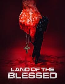 Land Of The Blessed