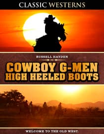 Cowboy G-Men High Heeled Boots