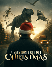 A Very Don't Get Out Christmas