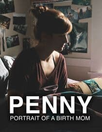 Penny: Portrait of a Birth Mom