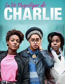 La Vie Magnifique De Charlie