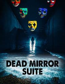 Dead Mirror Suite