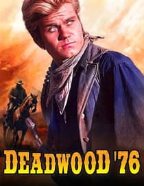 Deadwood '76