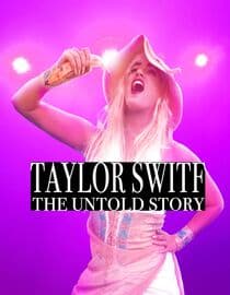 Taylor Switf: The Untold Story