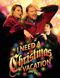 I Need a Christmas Vacation