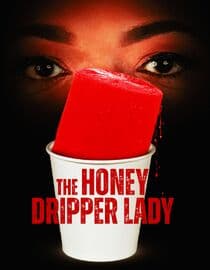 The Honey Dripper Lady