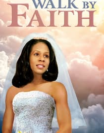 Walk By Faith