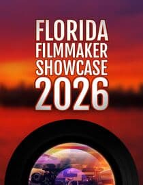 Florida Filmmaker Showcase 2026