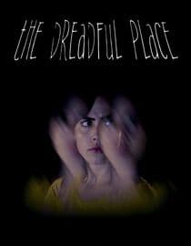 The Dreadful Place