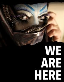 We Are Here