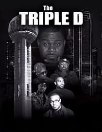The Triple D