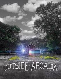 Outside Arcadia
