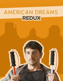 American Dreams Redux