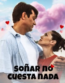 Soñar no cuesta nada