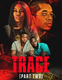 Trace: Part 2