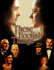 These Foolish Things