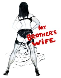 My Brother's Wife