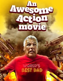 An Awesome Action Movie