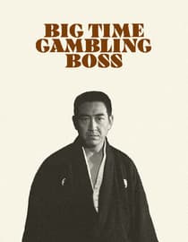 Big Time Gambling Boss