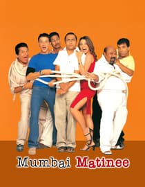 Mumbai Matinee
