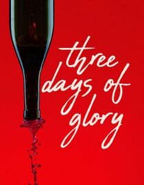 Three Days of Glory