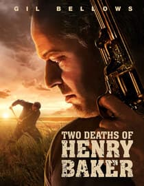 Two Deaths Of Henry Baker
