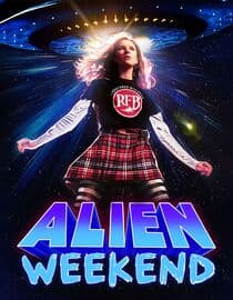 Alien Weekend