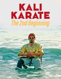 Kali Karate: The 2nd Beginning