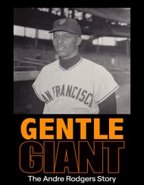 Gentle Giant: The Andre Rodgers Story