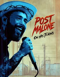 Post Malone: On His Terms