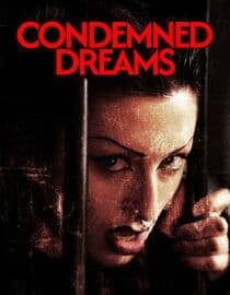Condemned Dreams