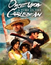 Once Upon a Time in the Caribbean