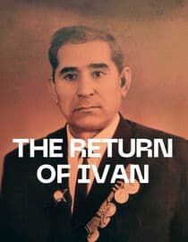 The Return of Ivan