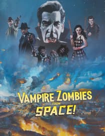 Vampire Zombies From Space!