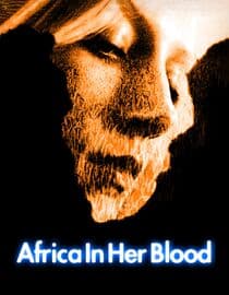 Africa In Her Blood