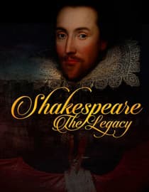 Shakespeare: The Legacy
